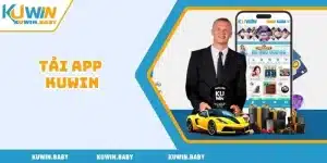 2 Quy Trình Chuẩn Để Tải App Kuwin Thành Công